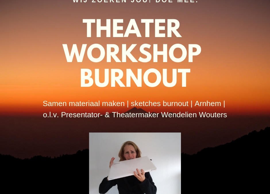 Begeleiding ontwikkeling theaterperformance over burn-out